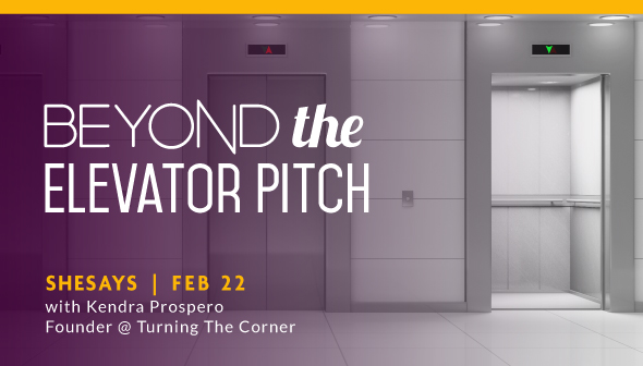 Beyond the elevator pitch
