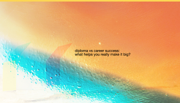 Diploma vs career success