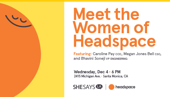 Meet the women of Headspace
