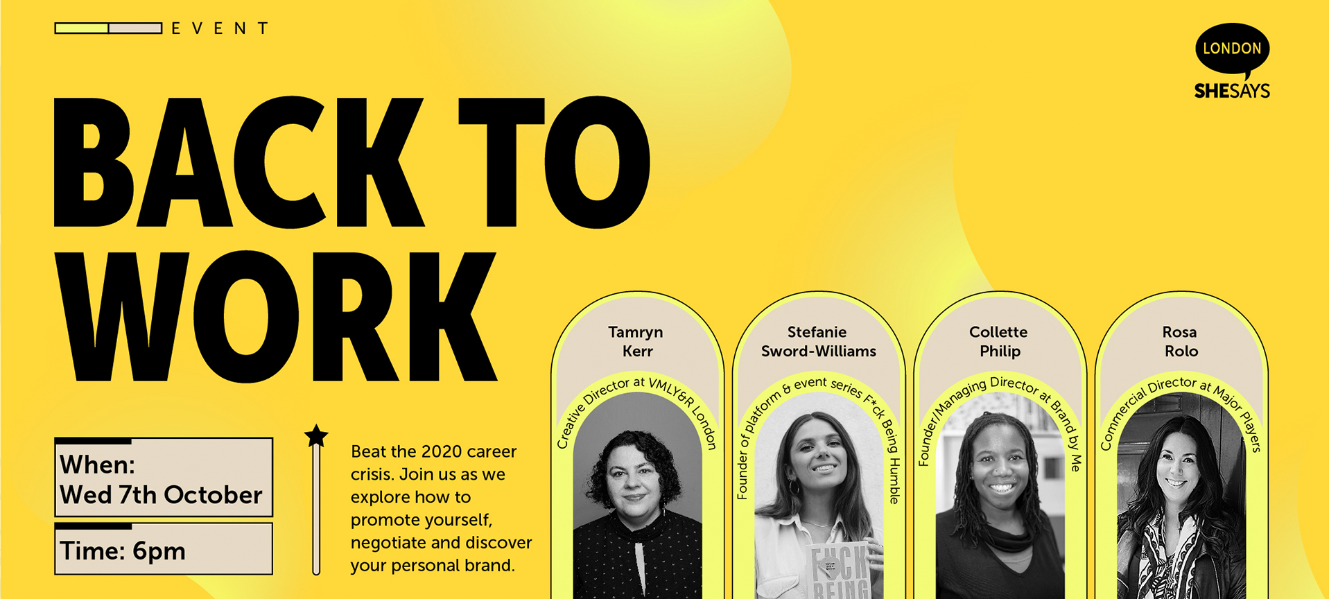 Back to work – Beat the 2020 career crisis. Join us as we explore how to promote yourself, negotiate and discover your personal brand